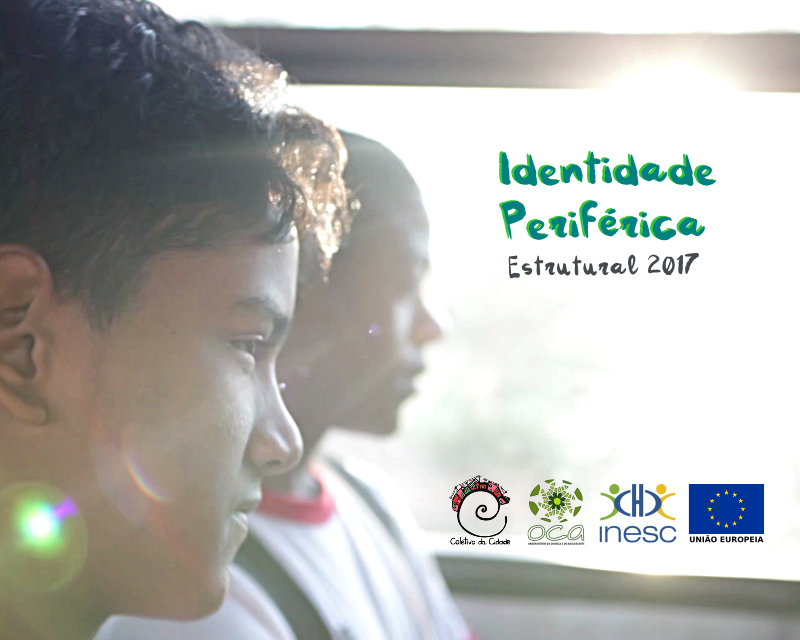 Vídeo OCA 2017 – “Identidade Periférica”